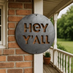 HEY Y’ALL Round Metal Sign – Rustic Southern Wall Art – Farmhouse Porch & Wedding Welcome Decor